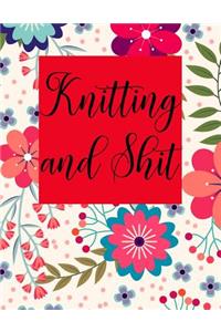 Knitting and Shit