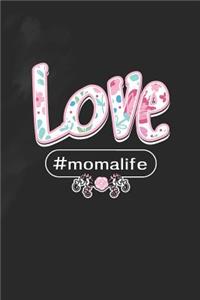 Love #momalife