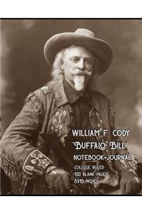 William F. Cody - Buffalo Bill - Notebook-Journal
