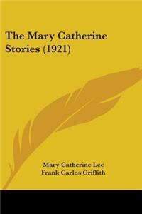 Mary Catherine Stories (1921)