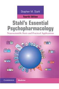 Stahl's Essential Psychopharmacology