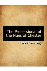 The Processional of the Nuns of Chester