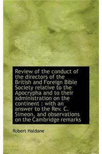 Review of the Conduct of the Directors of the British and Foreign Bible Society Relative to the Apoc