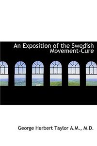 An Exposition of the Swedish Movement-Cure