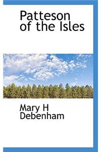 Patteson of the Isles