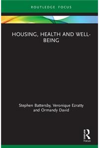 Housing, Health and Well-Being