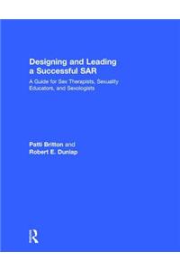Designing and Leading a Successful SAR