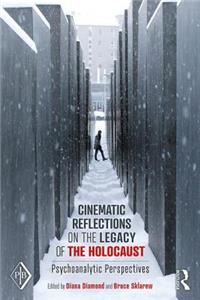 Cinematic Reflections on the Legacy of the Holocaust