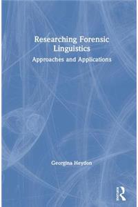 Researching Forensic Linguistics