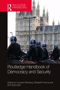Routledge Handbook of Democracy and Security