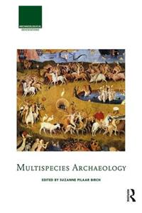Multispecies Archaeology
