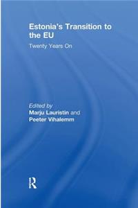 Estonia's Transition to the Eu