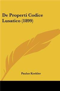 De Properti Codice Lusatico (1899)