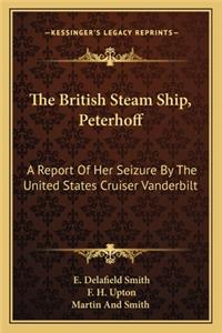 British Steam Ship, Peterhoff