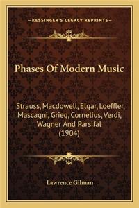 Phases Of Modern Music