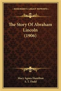 Story Of Abraham Lincoln (1906)