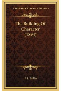 Building Of Character (1894)