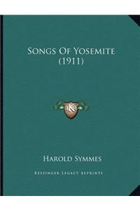 Songs Of Yosemite (1911)