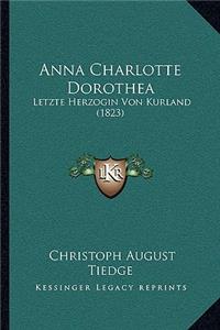 Anna Charlotte Dorothea