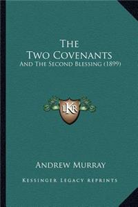 The Two Covenants