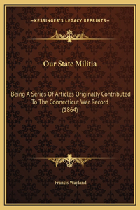 Our State Militia