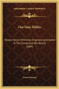 Our State Militia
