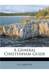 A General Cheltenham Guide