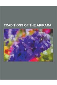 Traditions of the Arikara