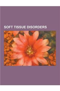 Soft Tissue Disorders