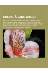 Cheval a Sang Chaud