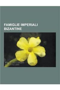 Famiglie Imperiali Bizantine