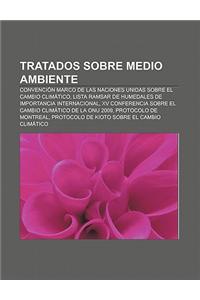 Tratados Sobre Medio Ambiente