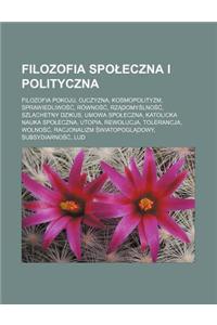 Filozofia Spo Eczna I Polityczna