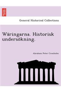 Wa Ringarna. Historisk Underso Kning.
