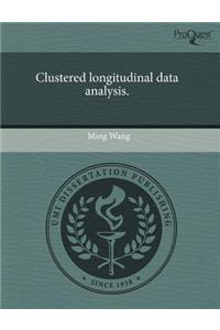 Clustered Longitudinal Data Analysis