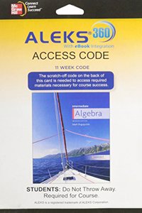 Aleks 360 for Intermediate Algebra Access Card 11 Weeks