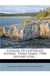 Catalog Of Copyright Entries. Third Series