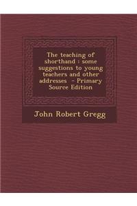 Teaching of Shorthand