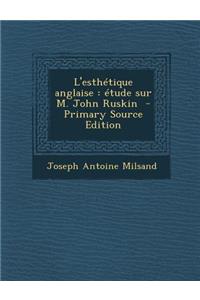 L'Esthetique Anglaise