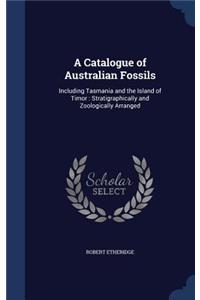 A Catalogue of Australian Fossils