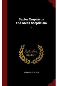 Sextus Empiricus and Greek Scepticism ..