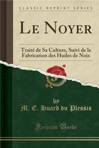 Le Noyer