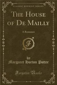 The House of de Mailly