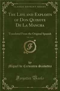 The Life and Exploits of Don Quixote de la Mancha, Vol. 3 of 4
