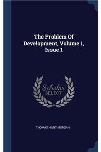 Problem Of Development, Volume 1, Issue 1