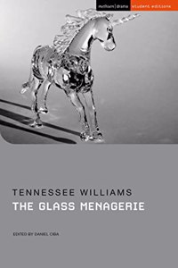 The Glass Menagerie (Student Editions)