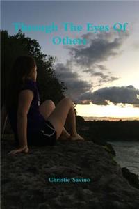 Through the Eyes of Others