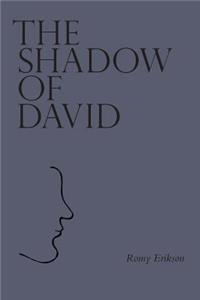 The Shadow of David (Paperback Edition)