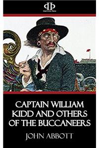 Captain William Kidd And Others Of The Buccaneers