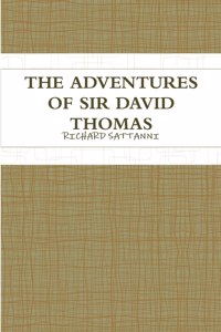The Adventures of Sir David Thomas